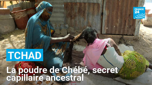 Tchad : la poudre de Chébé, secret capillaire ancestral